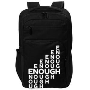 Enough End Gun Violence No Gun Awareness Day Wear Orange Impact Tech Backpack