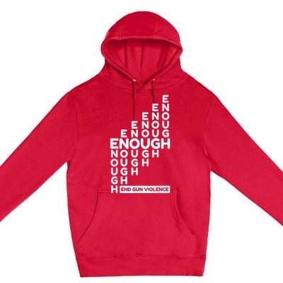 Enough End Gun Violence No Gun Awareness Day Wear Orange Premium Pullover Hoodie