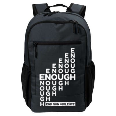 Enough End Gun Violence No Gun Awareness Day Wear Orange Daily Commute Backpack