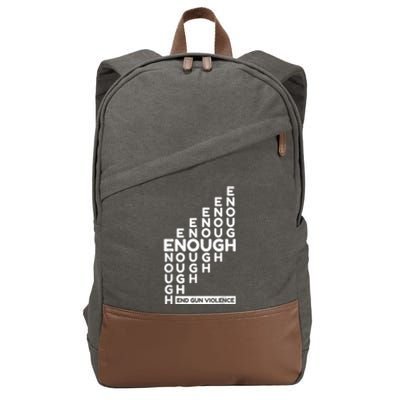 Enough End Gun Violence No Gun Awareness Day Wear Orange Cotton Canvas Backpack