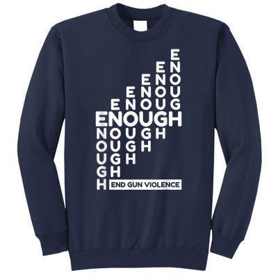 Enough End Gun Violence No Gun Awareness Day Wear Orange Sweatshirt