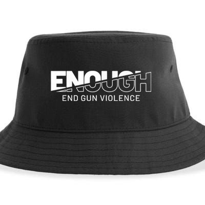 Enough End Gun Violence No Gun Awareness Day Wear Orange Sustainable Bucket Hat