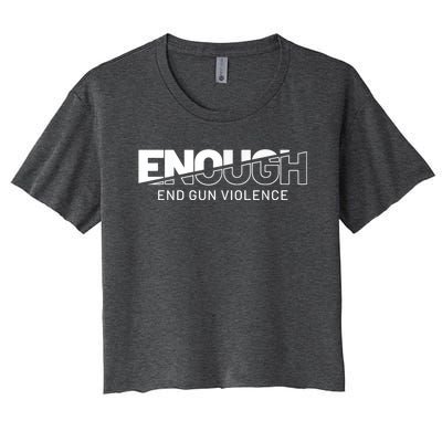 Enough End Gun Violence No Gun Awareness Day Wear Orange Women's Crop Top Tee