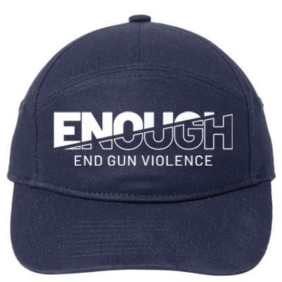 Enough End Gun Violence No Gun Awareness Day Wear Orange 7-Panel Snapback Hat