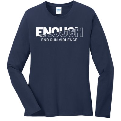 Enough End Gun Violence No Gun Awareness Day Wear Orange Ladies Long Sleeve Shirt