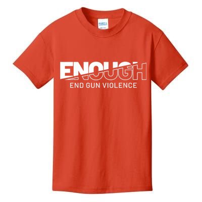 Enough End Gun Violence No Gun Awareness Day Wear Orange Kids T-Shirt
