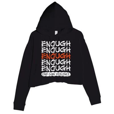 Enough End Gun Violence Orange Shirt Day Crop Fleece Hoodie