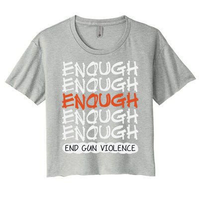 Enough End Gun Violence Orange Shirt Day Women's Crop Top Tee