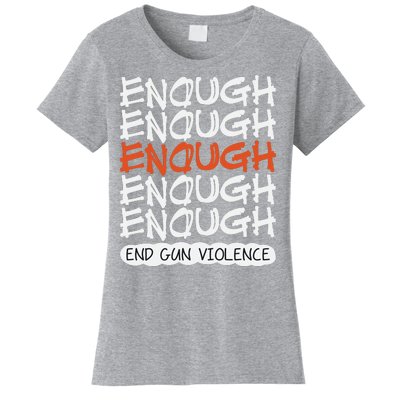 Enough End Gun Violence Orange Shirt Day Women's T-Shirt