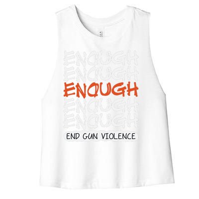 Enough End Gun Violence Orange Shirt Day Women's Racerback Cropped Tank