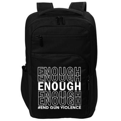 Enough End Gun Violence Awareness Day Wear Orange Gift Impact Tech Backpack