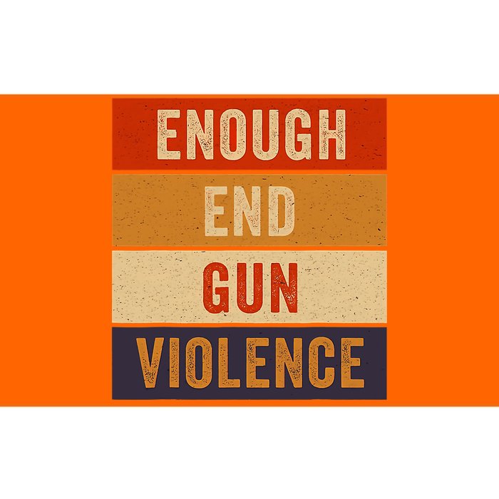 Enough End Gun Violence Awareness Day Wear Orange Bumper Sticker