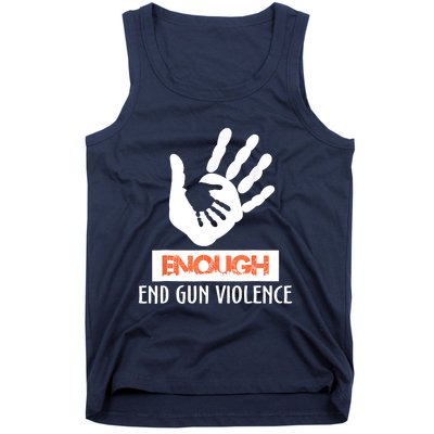 Enough End Gun Violence No Gun Awareness Day Wear Orange Tank Top