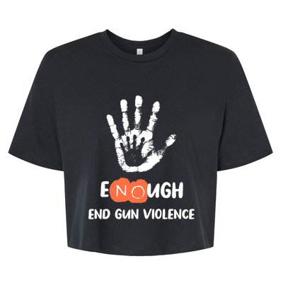 Enough End Gun Violence No Gun Anti Violence No Gun Bella+Canvas Jersey Crop Tee