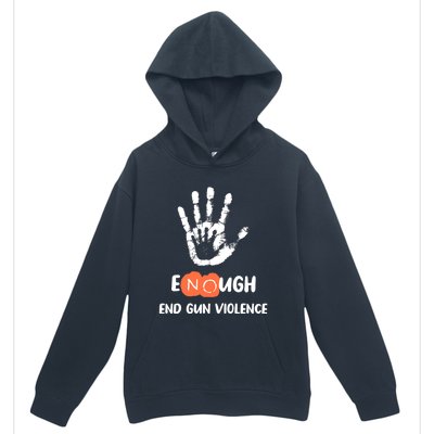 Enough End Gun Violence No Gun Anti Violence No Gun Urban Pullover Hoodie