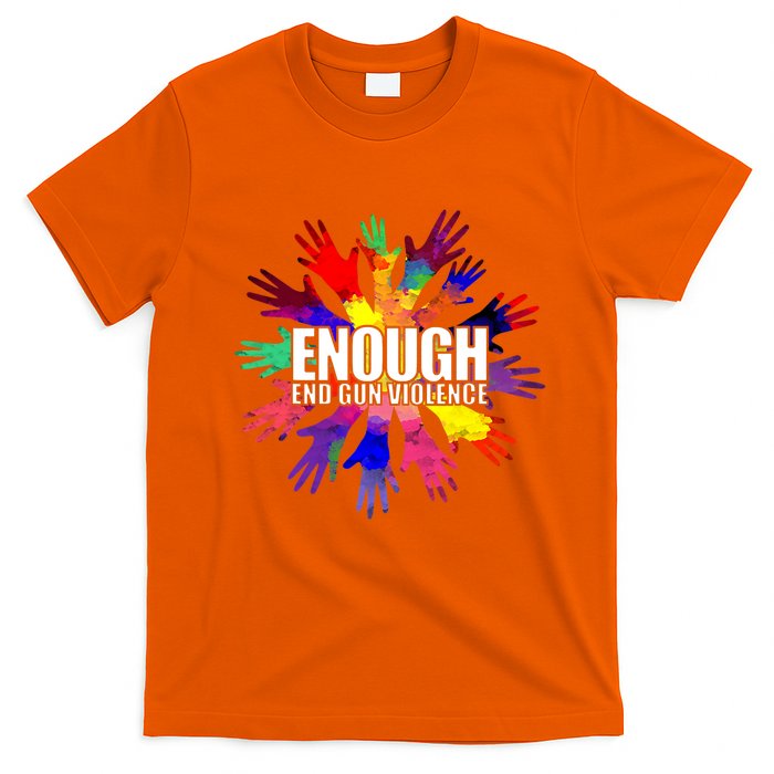 Enough End Gun Violence No Gun Awareness Day T-Shirt