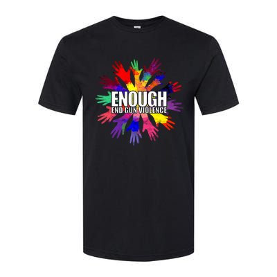 Enough End Gun Violence No Gun Awareness Day Softstyle CVC T-Shirt