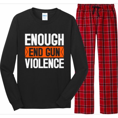 Enough End Gun Violence Wear Orange Anti Violence Long Sleeve Pajama Set