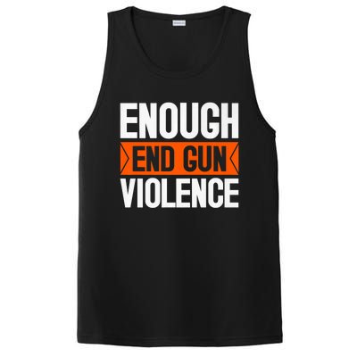 Enough End Gun Violence Wear Orange Anti Violence PosiCharge Competitor Tank