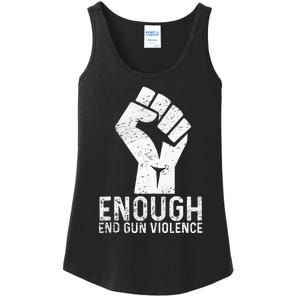 Enough End Gun Violence No Gun Awareness Day Wear Orange Ladies Essential Tank