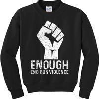 Enough End Gun Violence No Gun Awareness Day Wear Orange Kids Sweatshirt