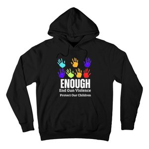 Enough End Gun Violence Protect Our Children Wear Orange Hoodie