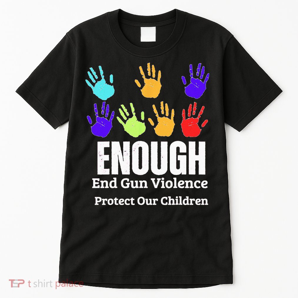 Enough End Gun Violence Protect Our Children Wear Orange Tall T-Shirt