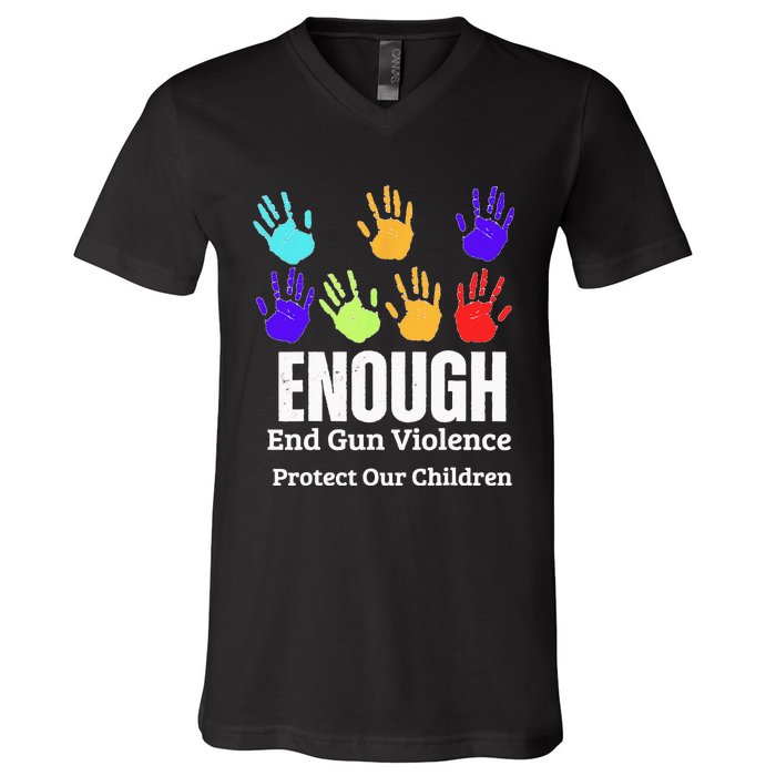 Enough End Gun Violence Protect Our Children Wear Orange V-Neck T-Shirt