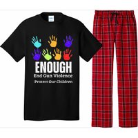 Enough End Gun Violence Protect Our Children Wear Orange Pajama Set