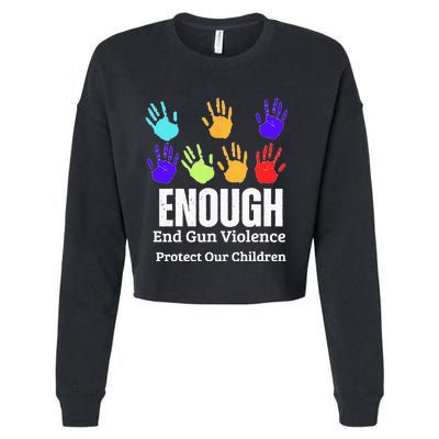 Enough End Gun Violence Protect Our Children Wear Orange Cropped Pullover Crew