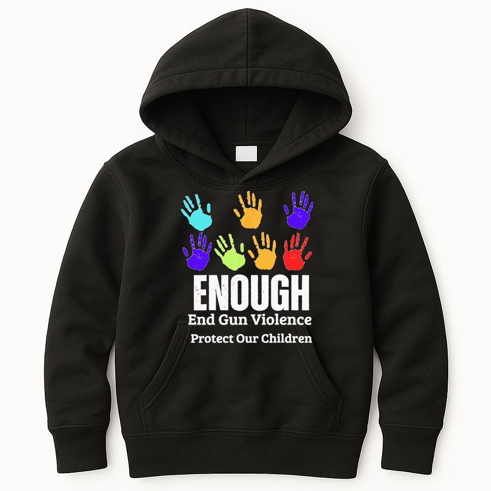 Enough End Gun Violence Protect Our Children Wear Orange Kids Hoodie