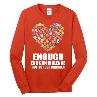 Enough End Gun Violence Protect Our Children In June We Wear Orange Tall Long Sleeve T-Shirt