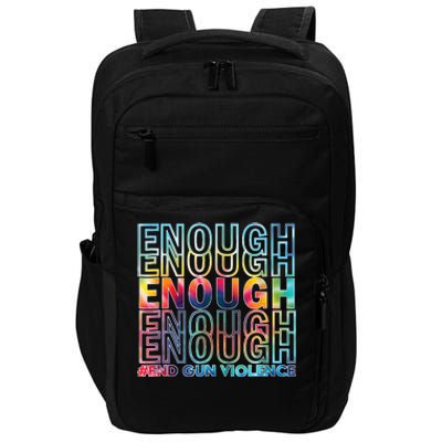 Enough End Gun Violence Awareness Day Wear Orange Impact Tech Backpack