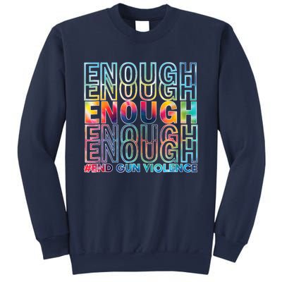 Enough End Gun Violence Awareness Day Wear Orange Sweatshirt