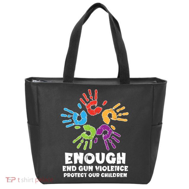 Enough End Gun Violence Protect Our Children Orange Mom Dad Zip Tote Bag