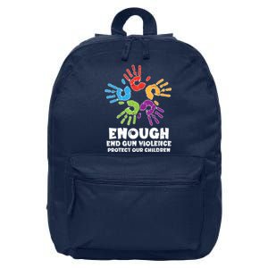 Enough End Gun Violence Protect Our Children Orange Mom Dad 16 in Basic Backpack