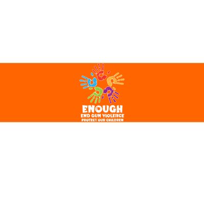 Enough End Gun Violence Protect Our Children Orange Mom Dad Bumper Sticker