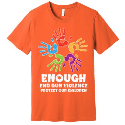 Enough End Gun Violence Protect Our Children Orange Mom Dad Premium T-Shirt