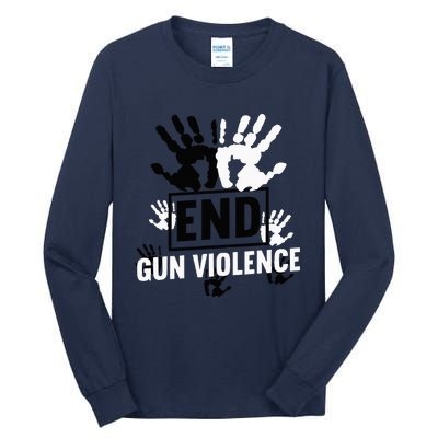 Enough End Gun Violence Awareness Day In June Wear Orange Tall Long Sleeve T-Shirt