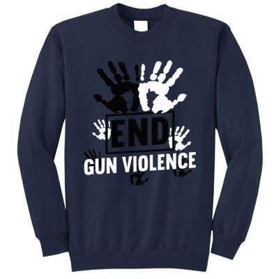 Enough End Gun Violence Awareness Day In June Wear Orange Tall Sweatshirt