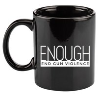 Enough End Gun Violence No Gun Awareness Day Wear Orange 11oz C Handle Ceramic Mug