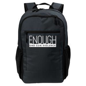 Enough End Gun Violence No Gun Awareness Day Wear Orange Daily Commute Backpack