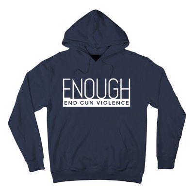 Enough End Gun Violence No Gun Awareness Day Wear Orange Hoodie