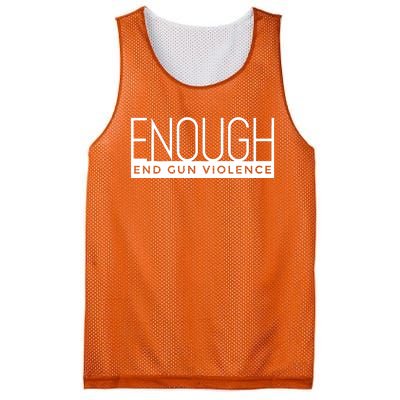 Enough End Gun Violence No Gun Awareness Day Wear Orange Mesh Reversible Basketball Jersey Tank