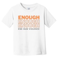 Enough End Gun Violence Toddler T-Shirt