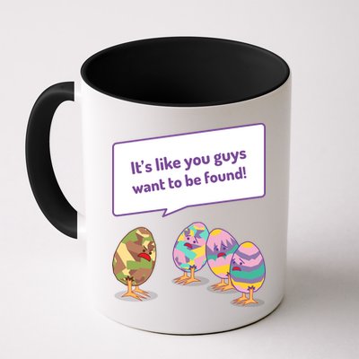 Easter Egg Hunt Funny Camo Eggs Want To Be Found Mug