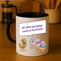 Easter Egg Hunt Funny Camo Eggs Want To Be Found Mug