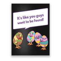 Easter Egg Hunt Funny Camo Eggs Want To Be Found Poster