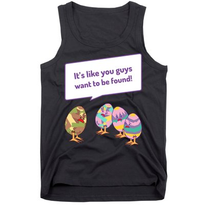 Easter Egg Hunt Funny Camo Eggs Want To Be Found Tank Top