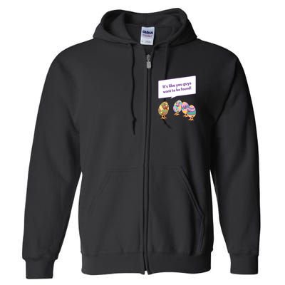 Easter Egg Hunt Funny Camo Eggs Want To Be Found Full Zip Hoodie